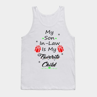 My Son-In-Law Is My Favorite Child Tank Top